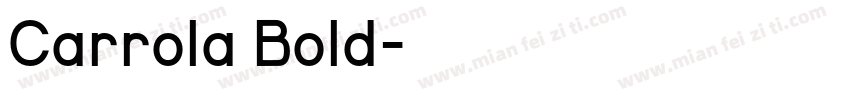 Carrola Bold字体转换